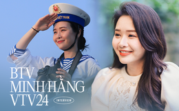 BTV Minh Hằng VTV24: Từng bị &quot;cắt sóng&quot; vì quá trẻ, viết 2 tâm thư và lời hứa làm việc gấp 10 lần với sếp để được đến nơi mơ ước