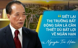TS. Nguyễn Trí Hiếu: "Thị trường bất động sản sẽ không đi vào thoái trào mà tăng trưởng ở mức độ thấp hơn từ nay đến cuối năm"