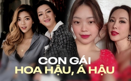 Ngắm ái nữ của dàn Hoa hậu, Á hậu Việt: Thừa hưởng trọn vẹn nét đẹp từ mẹ, thông thạo nhiều ngoại ngữ