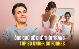 Không học giỏi vẫn có thể thành triệu phú: Từ kẻ vô danh thành ông chủ đế chế doanh thu 250 triệu USD, lọt Top 30 Under 30 của Forbes