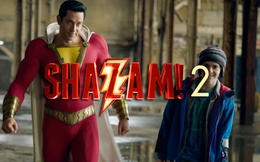 Shazam! 2 tung trailer tràn ngập màu sắc thần thoại nhưng vẫn đầy hài hước, sẵn sàng tái ngộ khán giả