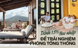 Chàng trai chi 15% thu nhập để ở phòng tổng thống khắp Việt Nam &quot;nghỉ dưỡng đơn giản là hưởng thụ những thứ mình làm ra&quot;