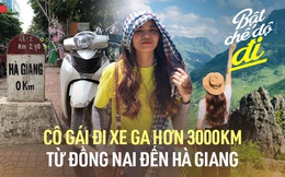 Cô gái đi hơn 3000km từ Đồng Nai đến Hà Giang, cả hành trình đều di chuyển bằng chiếc xe tay ga