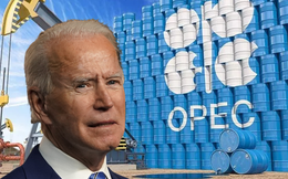 OPEC+ tăng sản lượng &quot;vô nghĩa&quot;, nỗ lực của Tổng thống Biden có thành &quot;công cốc&quot;?