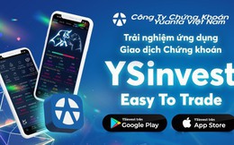 Yuanta Việt Nam ra mắt ứng dụng đầu tư và giao dịch chứng khoán YSinvest