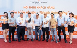 Hội nghị khách hàng Vinatech Group “Chia sẻ lợi nhuận - Hợp tác thành công”