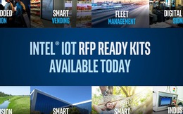 Bộ giải pháp tích hợp Intel® IoT RFP Ready Kits - trải nghiệm mới trong ngành bán lẻ