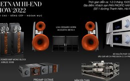 VietNam Hi-End Show 2022: Công Audio với hàng loạt siêu phẩm audio đỉnh cao