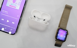 Ảnh thực tế AirPods Pro 2: Thiết kế không đổi, nâng cấp chống ồn và pin, giá chính hãng dự kiến 6.9 triệu đồng