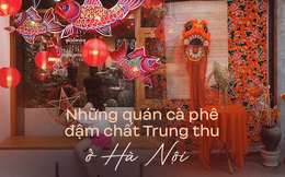 4 quán cà phê rực rỡ sắc màu Trung thu tại Hà Nội khiến hội đam mê &quot;sống ảo&quot; khó lòng bỏ qua