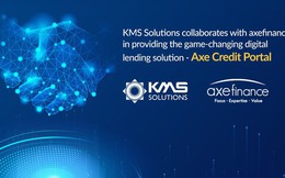 KMS Solutions hợp tác với axefinance số hóa quy trình cho vay