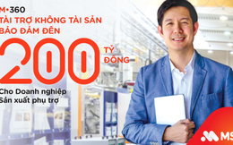 MSB tài trợ đến 200 tỷ đồng cho doanh nghiệp sản xuất phụ trợ