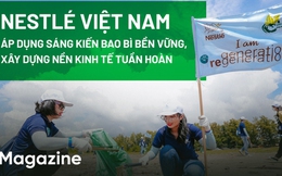 Nestlé Việt Nam áp dụng sáng kiến bao bì bền vững, xây dựng nền kinh tế tuần hoàn