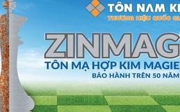 Tôn Zinmag® - Tôn mạ chống ăn mòn cao, bảo hành trên 50 năm