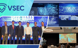 VSEC – Hành trình 20 năm vươn tới Thương hiệu quốc gia lĩnh vực an toàn thông tin