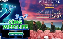 Say 2! với Westlife cùng VPBank