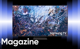 Những lý do bất ngờ đằng sau 3 bước đi “vượt trước thời đại” của TV Samsung