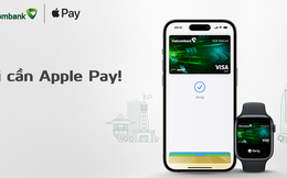 Thỏa sức thanh toán mọi lúc mọi nơi với thẻ Vietcombank trên Apple Pay