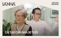 Bác gái 70 tuổi giấu chồng sửa căn nhà của 3 thế hệ, thi công thế nào mà khiến KTS phải thốt lên &quot;ác mộng&quot;?