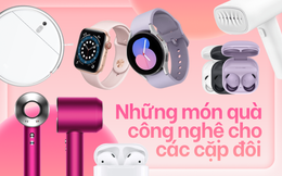 Những món đồ công nghệ phù hợp để các cặp đôi làm quà tặng nhân dịp Valentine