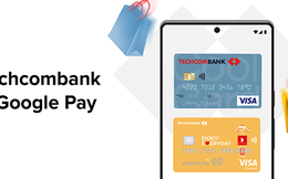 Chủ thẻ tín dụng Techcombank Visa thanh toán nhàn tênh qua Google Pay