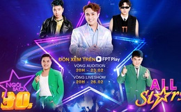 Ngôi Sao 30s tập All Stars: sự trở lại của 20 ‘chiến binh’ xuất sắc trên FPT Play