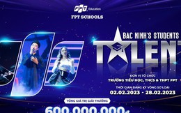 Cuộc thi tìm kiếm tài năng Bac Ninh's Students Got Talent đã chính thức quay trở lại với tổng giải thưởng lên tới 600 triệu đồng