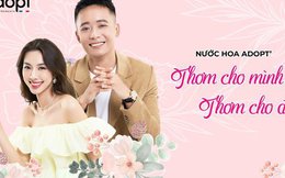 Nước hoa Adopt - Cùng mục tiêu mang hàng hiệu giá bình dân đến người Việt