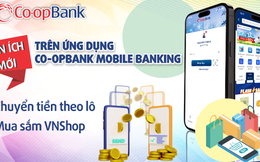 Co-opBank Mobile Banking – Gia tăng trải nghiệm từ các tiện ích mới