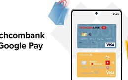 Tín đồ thanh toán số nhận ngay 100k vào thẻ tín dụng Techcombank Visa khi giao dịch tại Google Pay