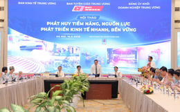 Phát huy tiềm năng, nguồn lực, phát triển nhanh và bền vững là chủ trương nhất quán của Đảng