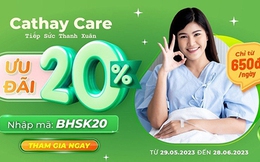 Cathay Insurance chính thức ra mắt Bảo hiểm Cathay Care Online