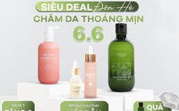 Mua 1 tặng 6 - Giá hời quà khủng, Zakka Naturals tất tay sale hè 6/6