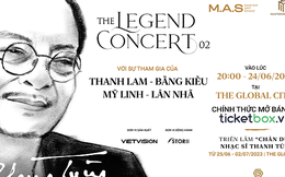 Thanh Lam, Bằng Kiều, Mỹ Linh, Lân Nhã – tinh hoa âm nhạc hội tụ tại The Legend Concert 02