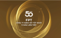 11 năm liên tiếp, FPT được vinh danh Top 50 Công ty niêm yết tốt nhất