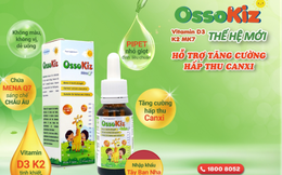 OSSOKIZ, Vitamin D3, K2 hỗ trợ giai đoạn bứt phá chiều cao của trẻ