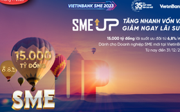 VietinBank tăng quy mô gói ưu đãi lãi suất SME UP lên 15.000 tỷ đồng