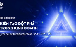 Hệ sinh thái tài chính số eTradevn tháo gỡ khó khăn vay vốn ngân hàng