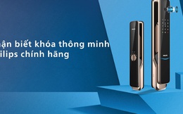 Khóa cửa điện tử Philips chính hãng lợi hại như thế nào?