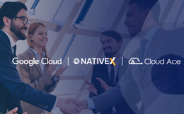 NativeX ứng dụng Google Cloud Big Data cho chương trình giảng dạy Tiếng Anh 