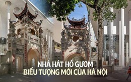 Công trình nhà hát mới tại Hà Nội: giao thoa văn hoá mạnh mẽ, chinh phục giới trẻ từ cái nhìn đầu tiên