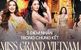 5 điểm nhấn ấn tượng trong Chung kết Miss Grand Vietnam 2023: Các tiết mục mãn nhãn, khoảnh khắc đăng quang gây bão