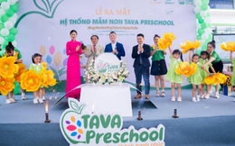 Ấn tượng Lễ ra mắt Hệ thống Mầm non TAVA Preschool tại TP. Thủ Đức