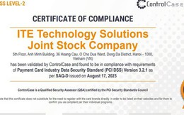 ITE đạt chứng nhận bảo mật PCI DSS Level 2 chỉ trong vòng 2 tháng