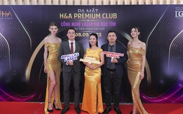 H&A Group kết hợp cùng Quỹ đầu tư Hoa Kỳ ra mắt câu lạc bộ thẩm mỹ cao cấp