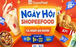 Tháng 9 “trẩy hội” ShopeeFood cùng vạn món ngon giá ưu đãi