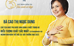 “Nữ tướng” PNJ vào top 40 biểu tượng xuất sắc nhất ngành kim hoàn thế giới