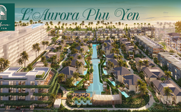 Diện mạo mới của L'Aurora Phu Yen: Cuộc đổ bộ đa tiện ích nâng tầm giá trị bền vững cho dự án