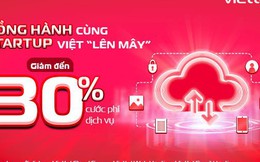 Viettel IDC tung ưu đãi khủng hỗ trợ các doanh nghiệp startup Việt