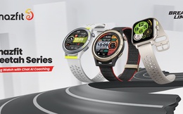 Amazfit ra mắt Series Cheetah có huấn luyện viên AI và loạt tính năng mới cho tập luyện